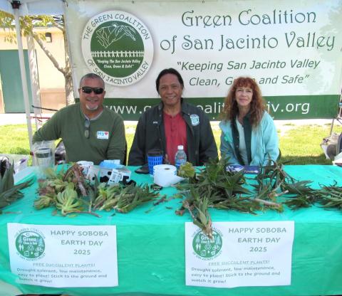 The Green Coalition of San Jacinto Valley is one of 45 vendors interacting with more than 700 attendees at the Soboba Tribal Earth Day event. From left, Dennis Young, Wiggs Mendoza and Ginger Stack generously share succulents for visitors to take home The Green Coalition of San Jacinto Valley is one of 45 vendors interacting with more than 700 attendees at the Soboba Tribal Earth Day event. From left, Dennis Young, Wiggs Mendoza and Ginger Stack generously share succulents for visitors to take home