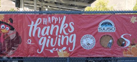 All families receive a Happy Thanksgiving wish as they drive past a banner at San Jacinto High School on Nov. 17. Photo courtesy of Carrie Best, SJUSD All families receive a Happy Thanksgiving wish as they drive past a banner at San Jacinto High School on Nov. 17. Photo courtesy of Carrie Best, SJUSD